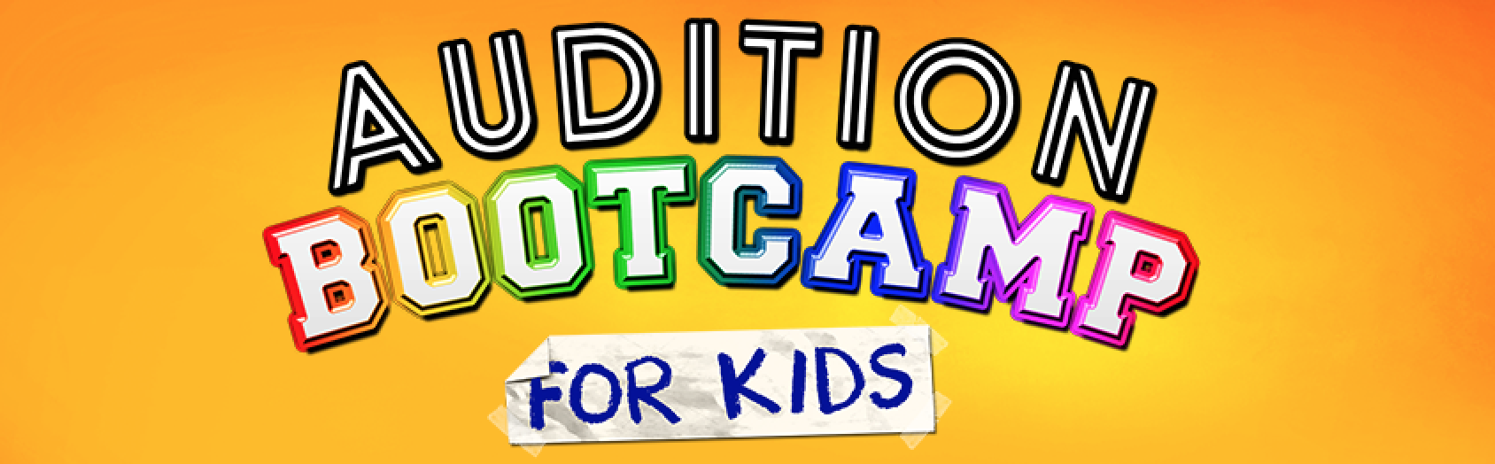 Audition Bootcamp for Kids